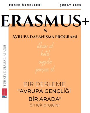Erasmus+ Merkezi "Avrupa Gençliği Bir Arada" Örnek Projeler