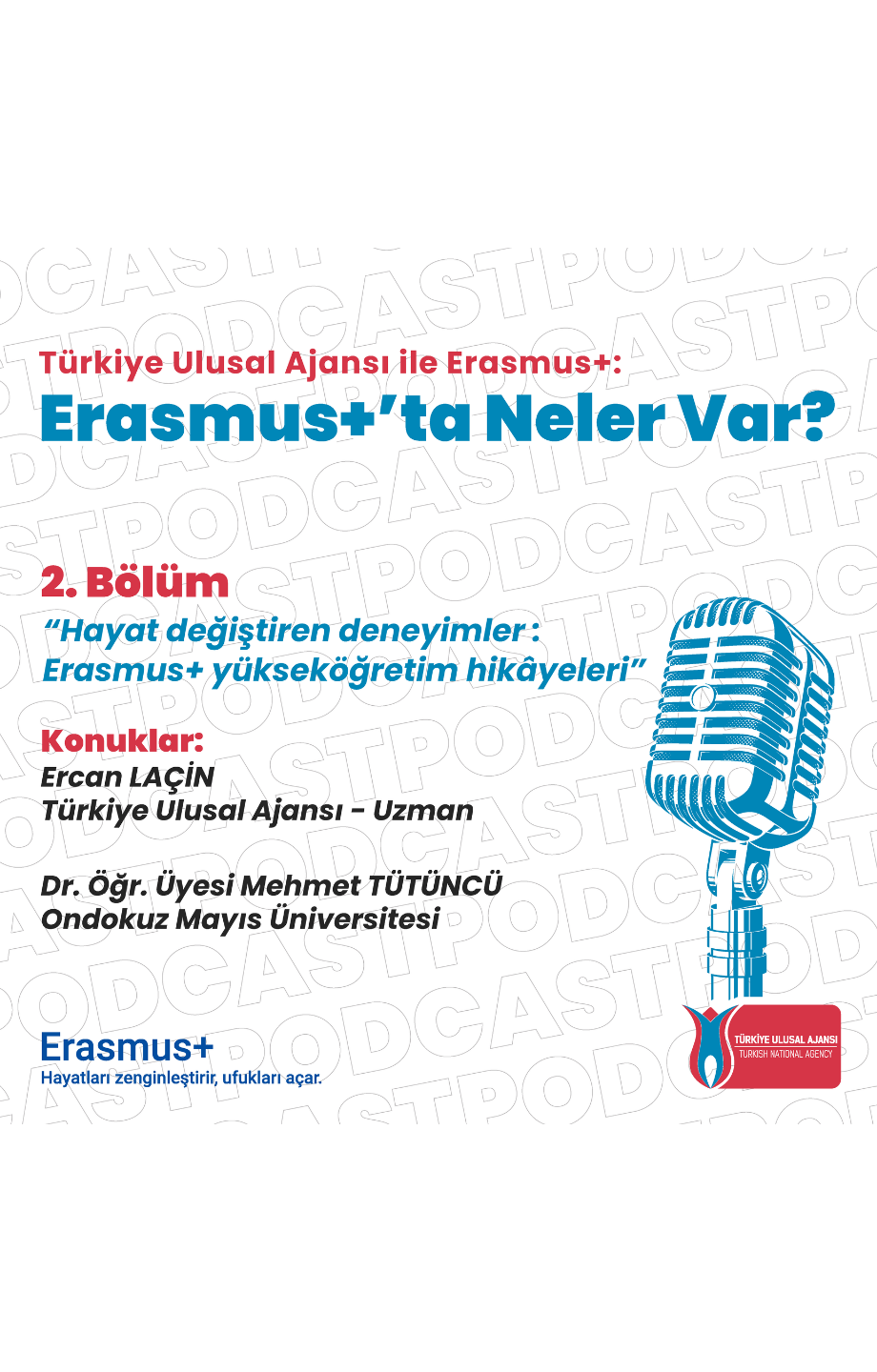 S1 B2 Hayat Değiştiren Deneyimler: Erasmus+ Yükseköğretim Hikâyeleri