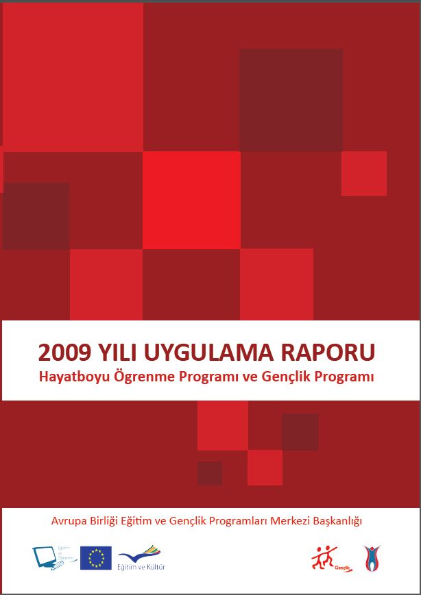LLP&Gençlik Uygulama Rapor  2009