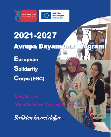 2021-2027 ESC Programı Öncelikler & Fırsatlar (Kapsamlı)